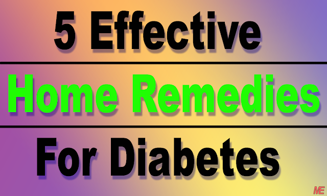5 Effective Home Remedies For Diabetes