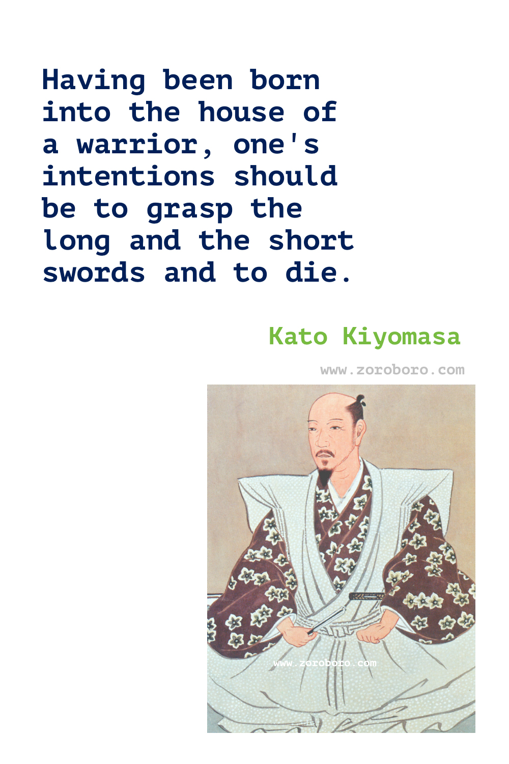 Kato Kiyomasa Quotes, Kato Kiyomasa Samrurai Quotes, Kato Kiyomasa Teachings, Kato Kiyomasa Quotes.