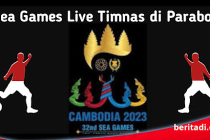 Info Sea Games - Nonton Live Timnas Indonesia di Parabola Gratis, ini Caranya