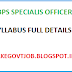 IBPS SPECIALIST OFFICER SYLLABUS FULL DETAILS