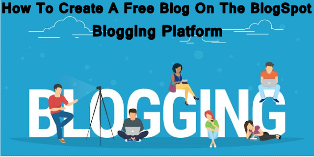 how to create a free Blogspot