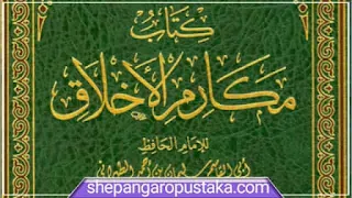 Kitab Makarimul Akhlaq karya Imam at Thabrani