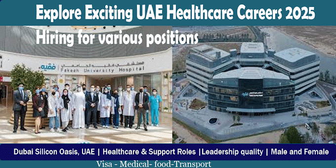 Healthcare Careers : Fakeeh University Hospital | Hiring in UAE | 2025