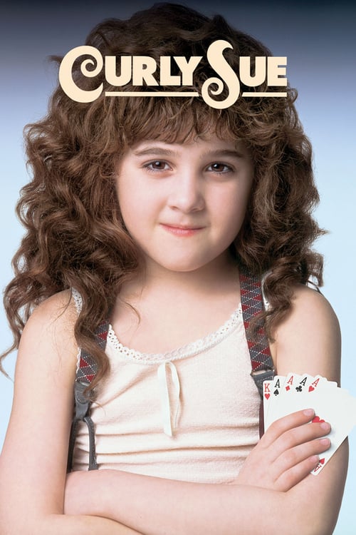 Watch Curly Sue 1991 Full Movie With English Subtitles