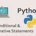 Python: Conditional and Iterative statements