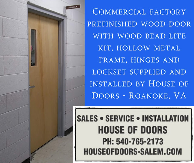 Commercial factory prefinished wood door with wood bead lite kit, hollow metal frame, hinges and lockset supplied and installed by House of Doors - Roanoke, VA