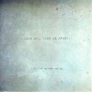 Love Will Tear Us Apart Single