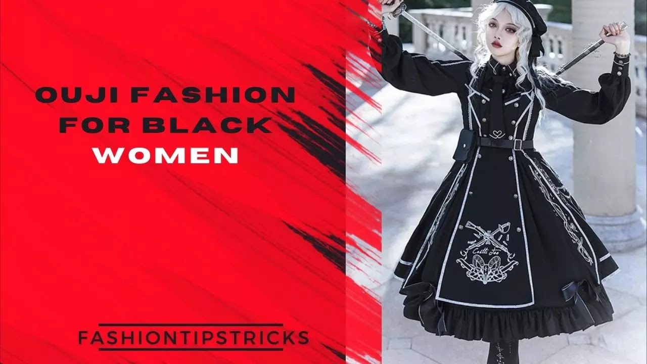 Ouji fashion for black women