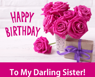 【人気ダウンロード！】 wishes happy birthday sister quotes 211071-Happy birthday wishes to sister quotes in hindi