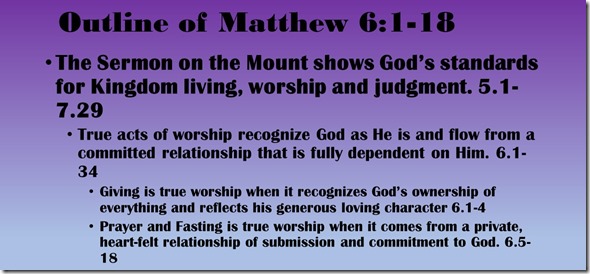 Outline of Matthew 6.1-18