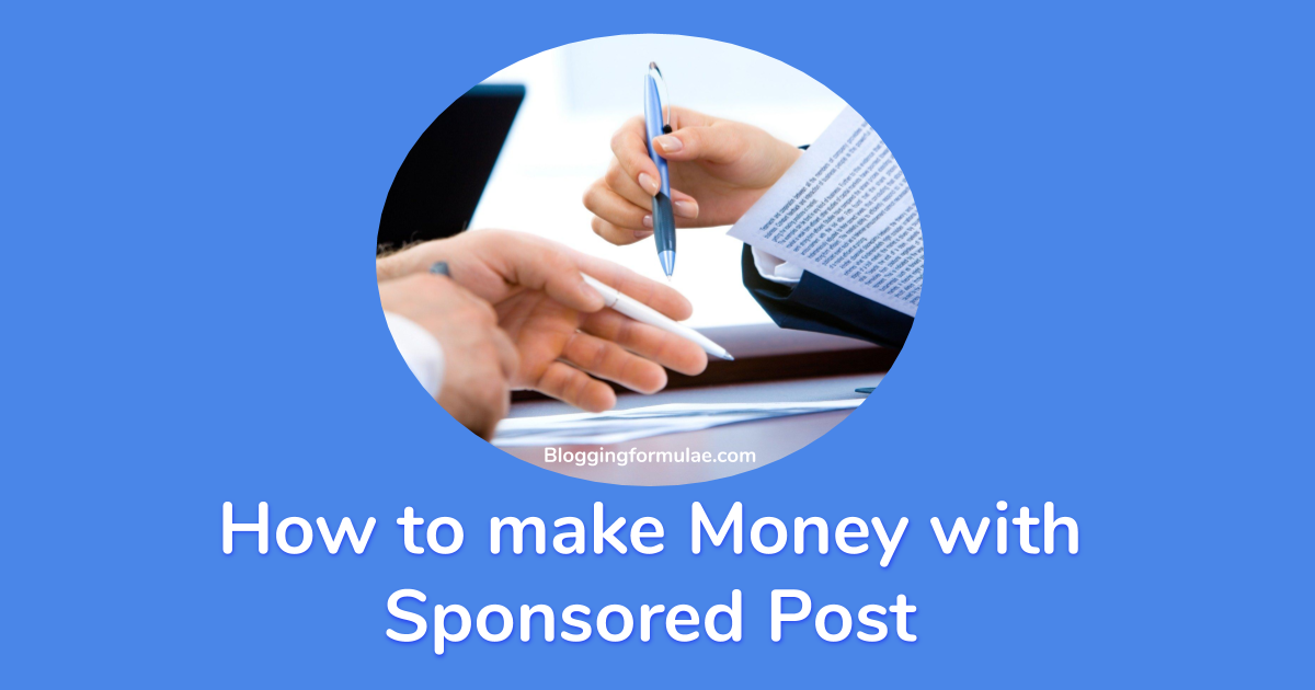How to make Money with Sponsored Post