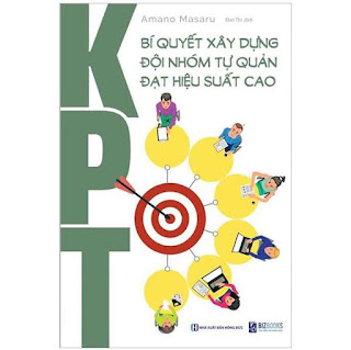KPT - Bí Quyết Xây Dựng Đội Nhóm Tự Quản Đạt Hiệu Suất Cao ebook PDF-EPUB-AWZ3-PRC-MOBI