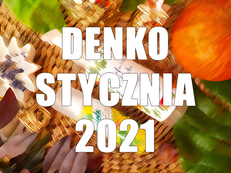 OGROMNE DENKO STYCZNIA 2021 (ZA NIEMAL 600 ZŁ!)