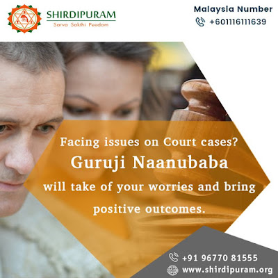 Positive Outcomes on Court Cases - Shirdipuram Guruji Naanu Baba