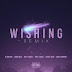 DJ Drama – Wishing (Remix) (feat. Fabolous, Trey Songz, Tory Lanez & Jhené Aiko)