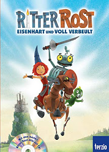 Ritter Rost: Ritter Rost: Eisenhart und voll verbeult (Buch mit CD)