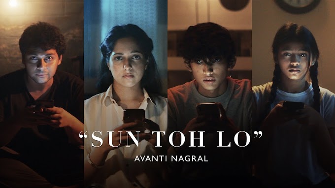 Sun Toh Lo Lyrics - Avanti Nagral