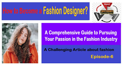 How to Become a Fashion Designer? | sonriseblogs