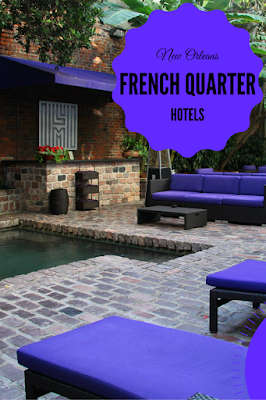 Travel the World: Five hotels in the French Quarter of New Orleans.