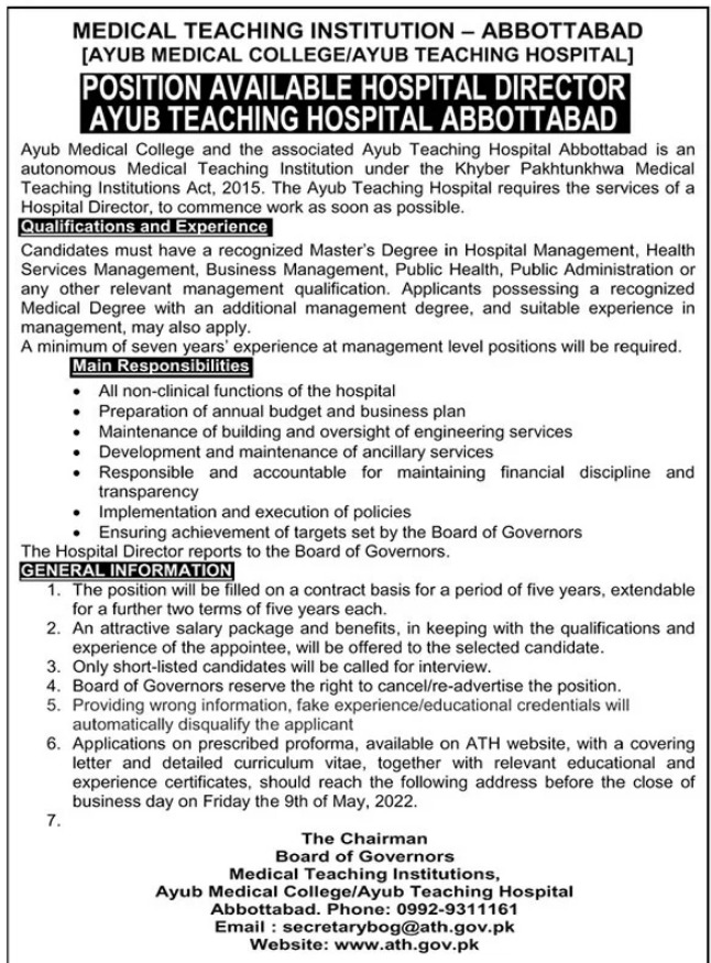 Latest Ayub Teaching Hospital Admin Clerical Posts Abbottabad 2022 Vacant posts including hospital director are announced in Ayub Teaching Hospital Abbottabad, abbottabad Khyber Pakhtunkhwa KPK Pakistan as per 19 April 2022 advertisement in daily The News Newspaper. Preferred Education is MS, Others, Master and MBA etc.  Latest Government jobs in Ayub Teaching Hospital in Admin Clerical and others can be applied till 9 May 2022 or as per closing date in newspaper ad. Read complete ad online to know how to apply on latest Ayub Teaching Hospital job opportunities