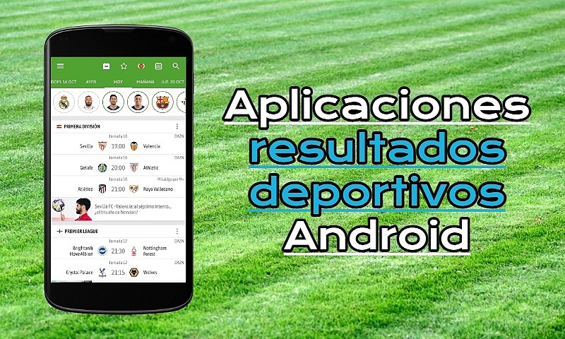 Apps resultados deportivos Android