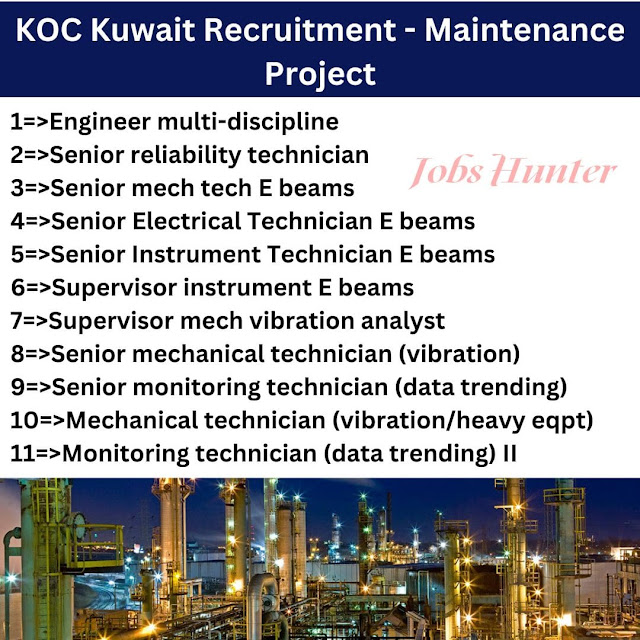 KOC Kuwait Recruitment - Maintenance Project