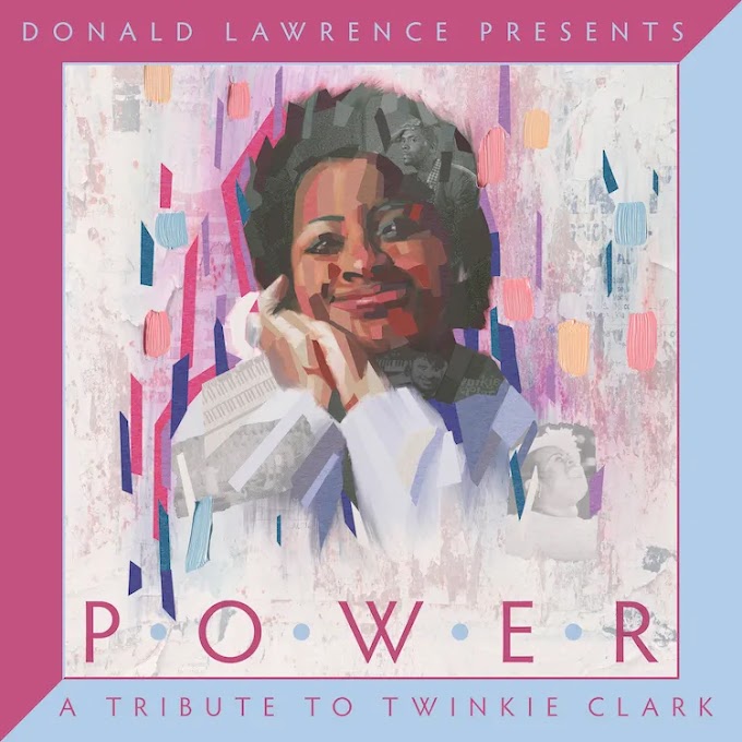 Donald Lawrence, honors Twinkie Clark-on Power, A Tribute to Twinkie Clark (Available Now) | @donaldlawrence