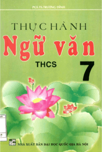 Thực Hành Ngữ Văn THCS 7 - Trương Dĩnh