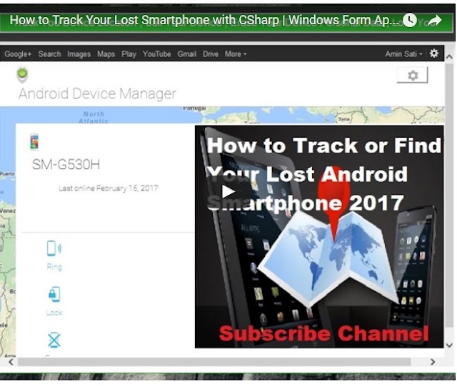 How to Track Your Lost Smartphone with CSharp | Windows Form Application...