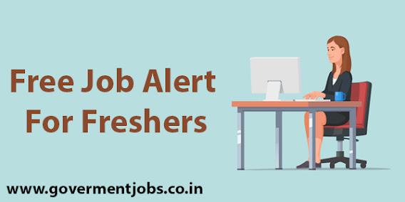 Free Job Alert For Freshers