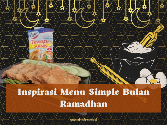 Inspirasi Menu Ramadhan