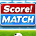 Score! Match (FREE DOWNLOAD GAME)