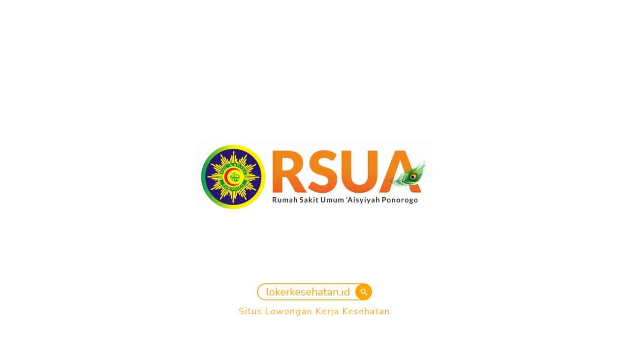 Loker RSU Aisyiyah Ponorogo