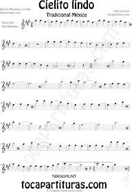 Partitura de Cielito Lindo de Saxofón Alto y Saxo Barítono Cielito Lindo Sheet Music for Alto Saxophone and Baritone Sax Quirino Mendoza y Cortés Music Scores