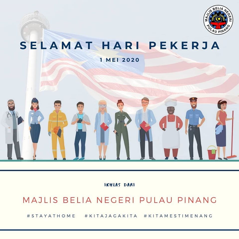 | SELAMAT HARI PEKERJA | - Majlis Belia Negeri Pulau Pinang