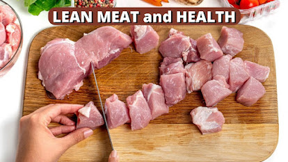 LEAN MEAT and HEALTH