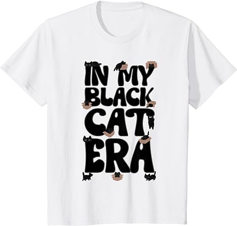 In My Black Cat Era Shirt, Funny Black cat T-Shirt, Cute  Black Cat Shirt