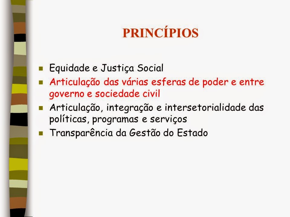 EQUIDADE, JUSTIÇA SOCIAL E CULTURA DE PAZ