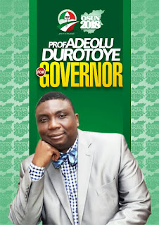 VOTE: Adeolu Durotoye for Osun State Governor 2018