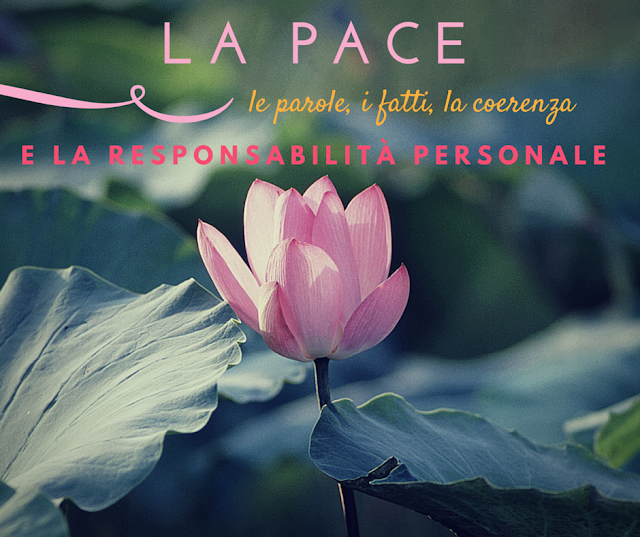 pace-parole-fatti-coerenza-responsabilita-personale