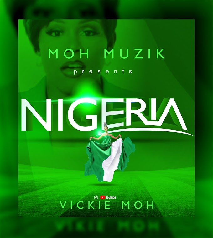 MUSIC+VIDEO: Vickie Moh [ @Vickie_Moh ] - Nigeria || cc: @gbeduxclu_com @gbedu9ja