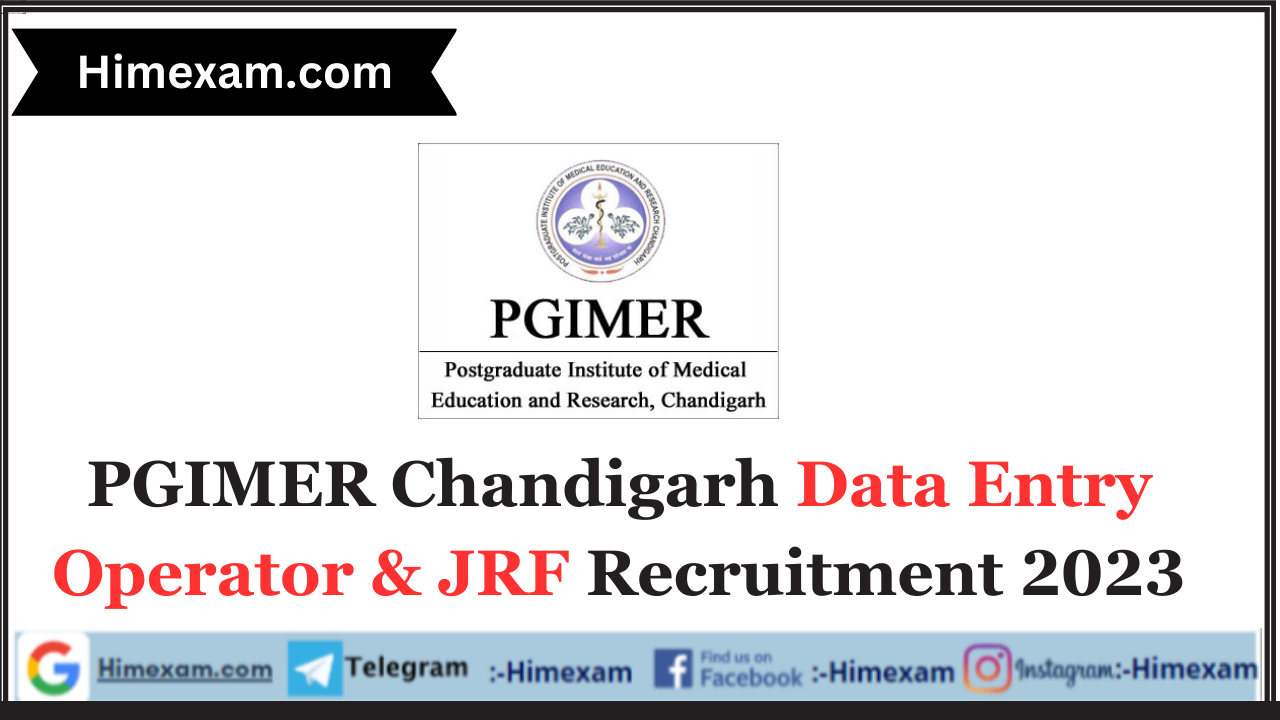 PGIMER Chandigarh Data Entry Operator & JRF Recruitment 2023