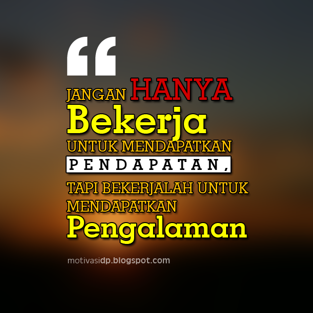 DP BBM Kata2 Motivasi Semangat Kerja Karyawan GAMBAR 