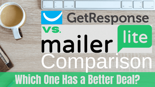 GetResponse vs MailerLite Full Feature Comparisons: 11 Critical Factors to Consider
