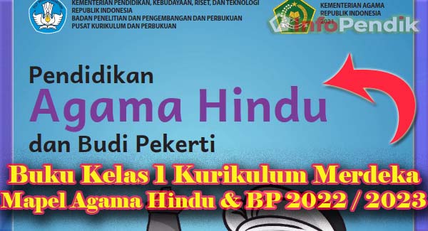 Buku Kelas 1 Kurikulum Merdeka Mapel Agama Hindu & BP 2022 / 2023