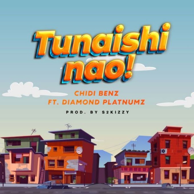 Audio Chidi Benz ft Diamond Platnumz - Tunaishi Nao Mp3