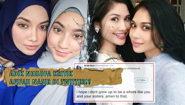 Adik Neelofa Kritik Afifah Nasir Di Twitter? - Engku Muzahadin