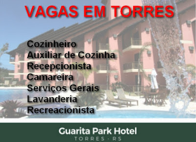 Hotel de Torres contrata Camareira, Serviços Gerais, Aux. Cozinha, Cozinheira, Recepcionista e outros