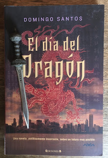 Portada del libro El día del Dragón, de Domingo Santos