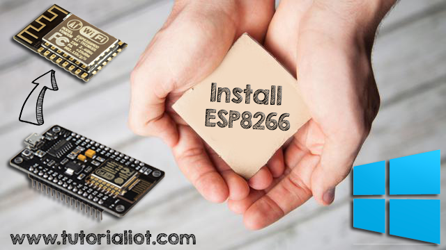 Cara Mudah Install Board ESP8266 di Arduino IDE Windows
